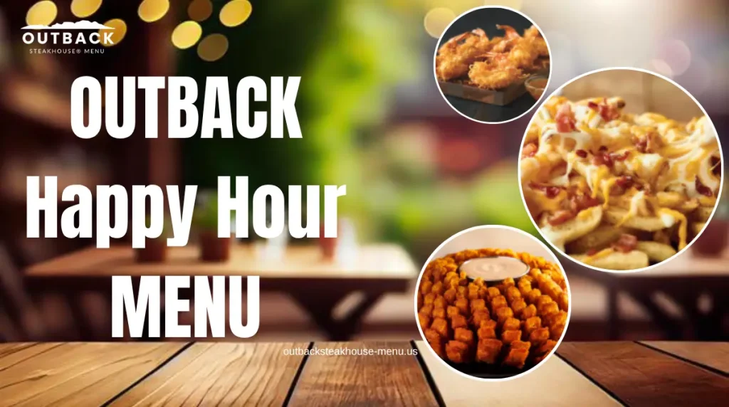 outback steakhouse happy hour menu with prices