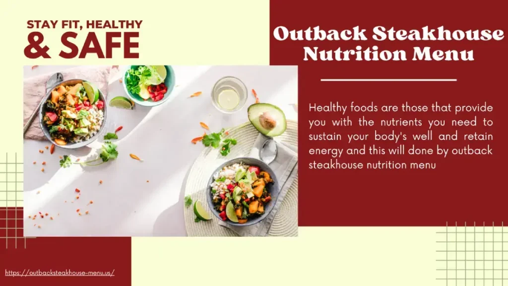 outback steakhouse nutrition menu for stay fit, healthy and safe
